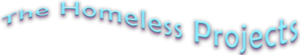 TheHomelessProjects Text